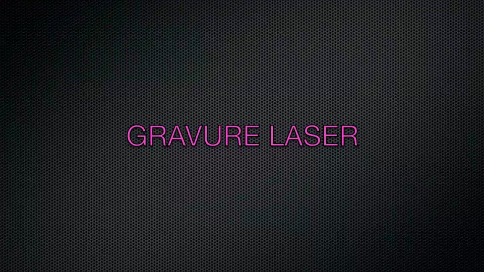 Gravure Laser